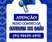COMUNICADO IMPORTANTE: NOVO NÚMERO OFICIAL DA OUVIDORIA SUS DE BAIÃO