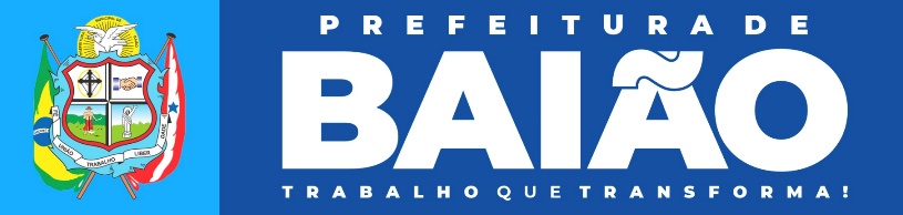Prefeitura Municipal de Baião – PA | Gestão 2025-2028