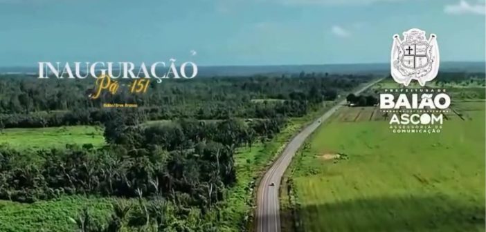 A inauguração da pavimentação da PA-151, no trecho que liga Baião a Breu Branco, marcou um momento histórico para o município e para toda a região.